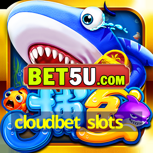 cloudbet slots